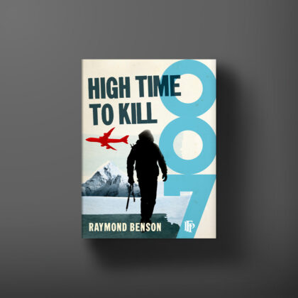Book cover for High Time To Kill by Raymond Benson.