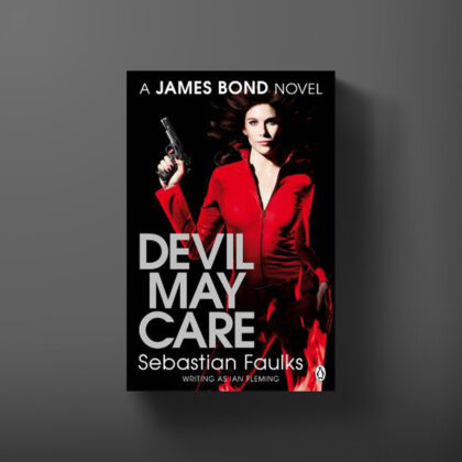 Book cover for Devil May Care by Sebastian Faulks.