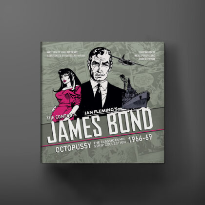 Book cover for The Complete James Bond: Octopussy - The Classic Comic Strip Collection 1966-69.