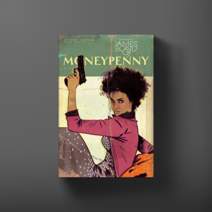 Cover for the Moneypenny graphic novel written by Jody Houser, with art by Jacob Edgar.