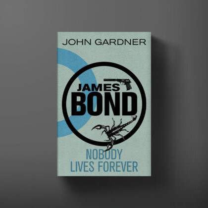 Book cover for Nobody Lives Forever by John Gardner