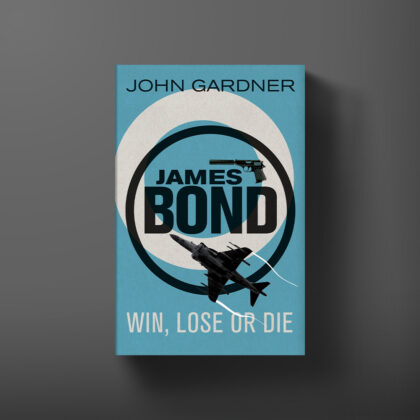 Book cover for Win, Lose Or Die by John Gardner