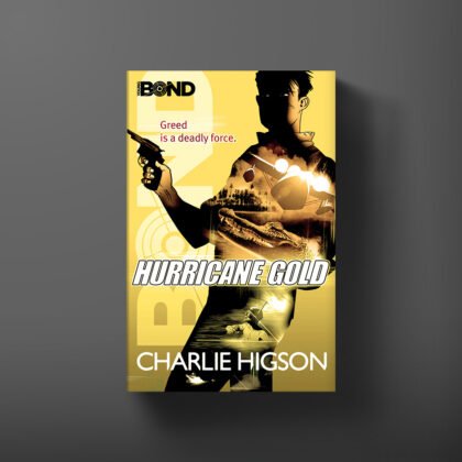 Book cover for Hurricane Gold, a Young Bond book by Charlie Higson.
