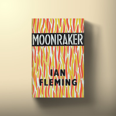 Book cover for Moonraker by Ian Fleming, featuring bold black and white typography and a yellow and red background reminiscent of flames.