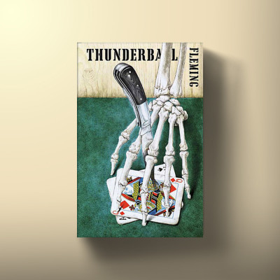 Book cover for Thunderball by Ian Fleming, featuring an illustration of a skeletal hand over a playing card, with a knife between the fingers.