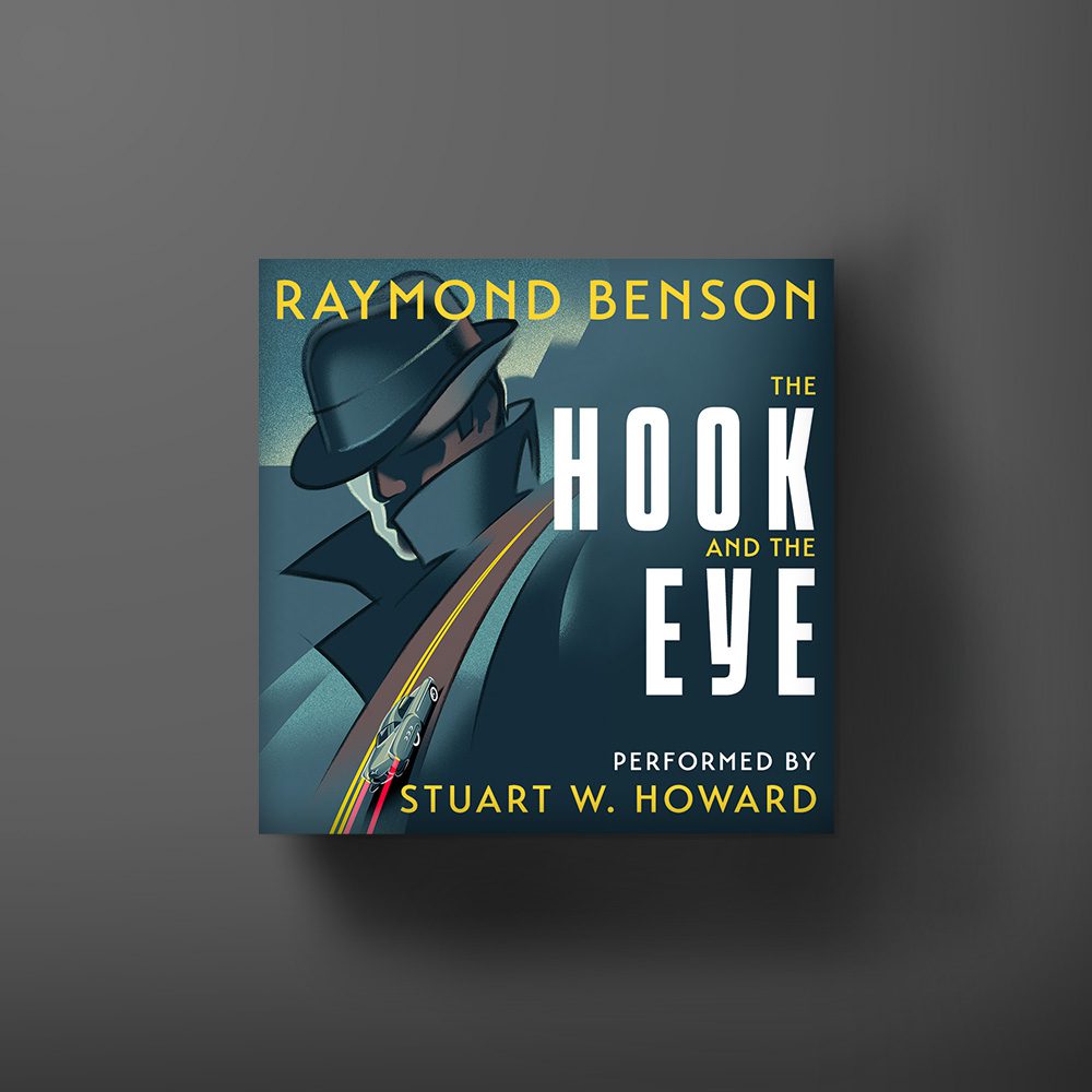 Audiobook cover for The Hook and the Eye by Raymond Benson