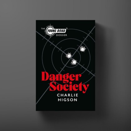 Book cover for Danger Society by Charlie Higson.